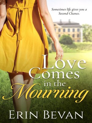 cover image of Love Comes In the Mourning